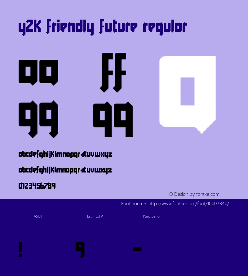 Y2K Friendly Future Regular Macromedia Fontographer 4.1.5 4/01/0图片样张