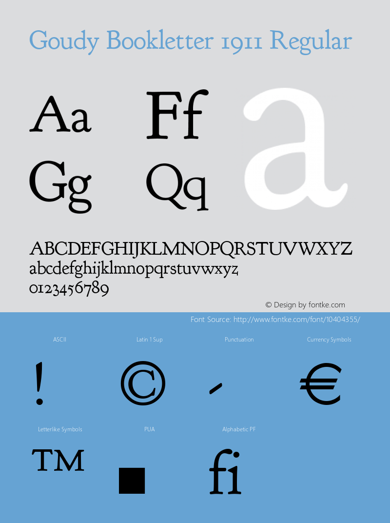 Goudy Bookletter 1911 Regular Version 2008.02.06图片样张