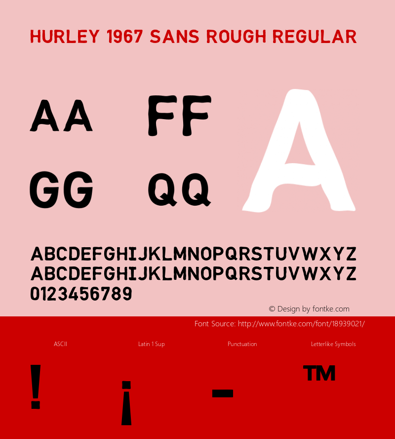 Hurley 1967 Sans Rough Regular Version 1.000;PS 001.001;hotconv 1.0.56图片样张