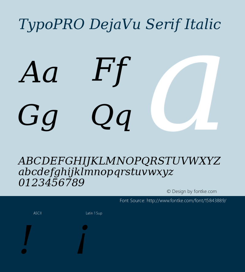 TypoPRO DejaVu Serif Italic Version 2.34图片样张