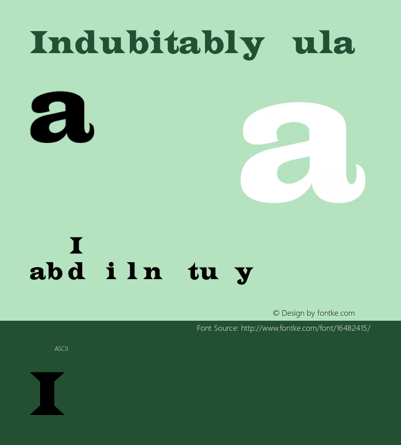 Indubitably Regular Converted from e:\nickfo~1\pcttf\IN______.TF1 by ALLTYPE图片样张