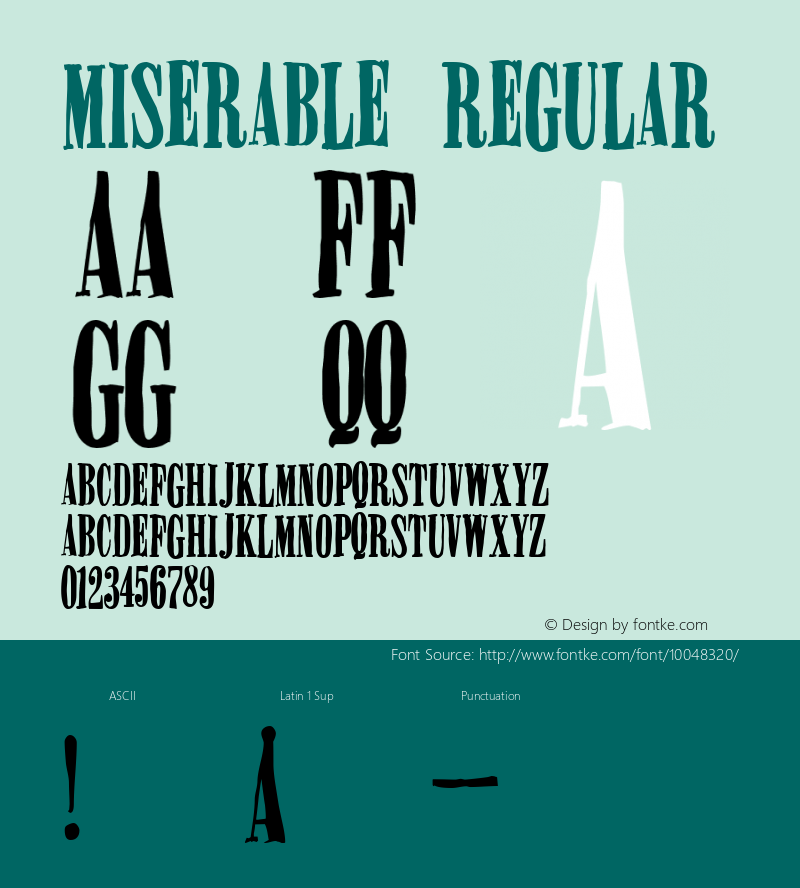 Miserable Regular http://hjem.get2net.dk/jfischer/图片样张