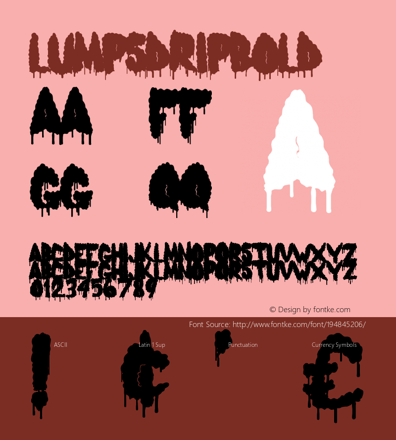 ☞LumpsDrip Bold com.myfonts.easy.ic-fonts.lumps.drip.wfkit2.version.3Gji图片样张