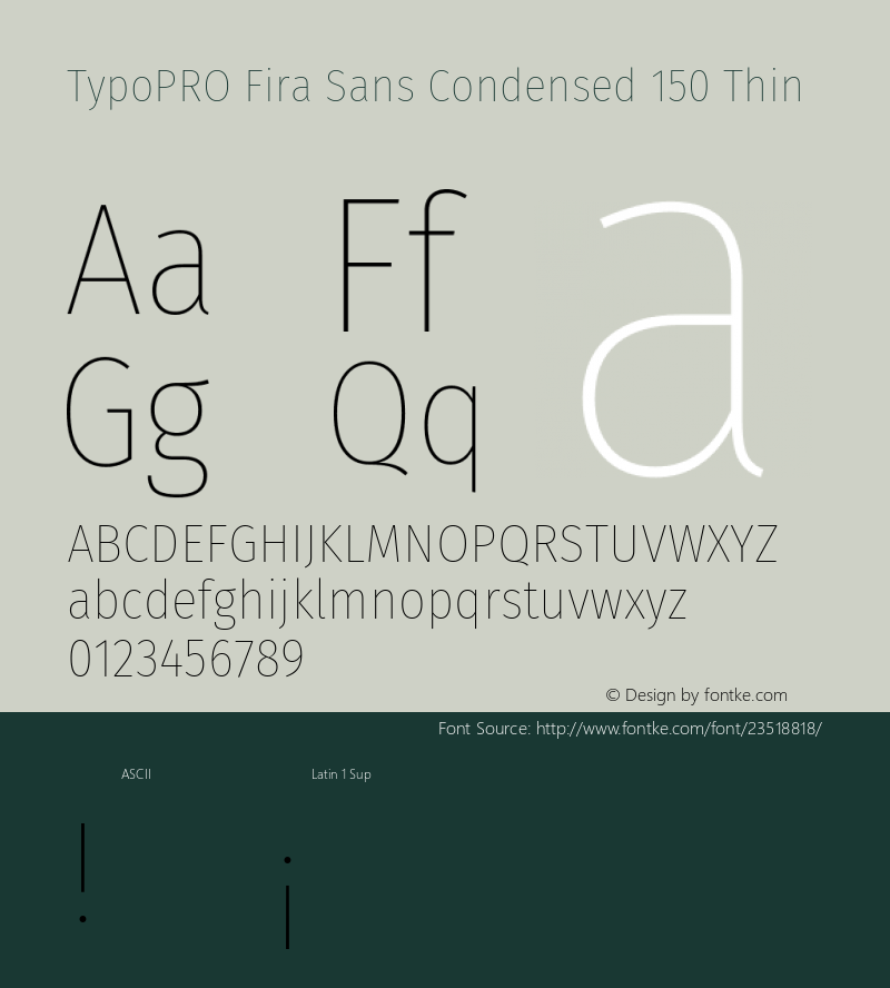 TypoPRO Fira Sans Condensed Thin Version 4.203;PS 004.203;hotconv 1.0.88;makeotf.lib2.5.64775图片样张