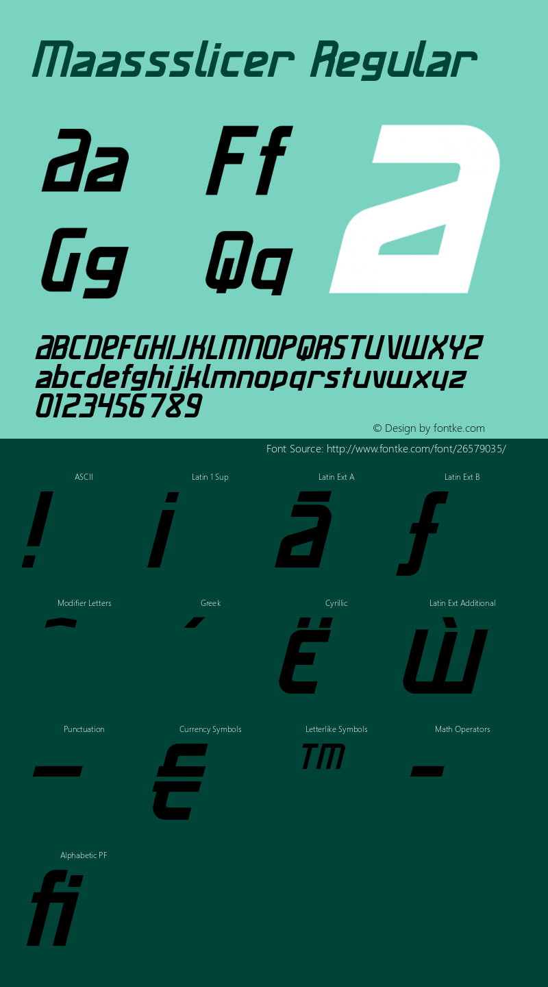 MaassslicerItalic Version 001.000图片样张