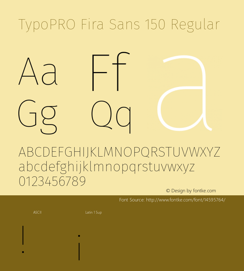 TypoPRO Fira Sans 150 Regular Version 3.105;PS 003.105;hotconv 1.0.70;makeotf.lib2.5.58329图片样张