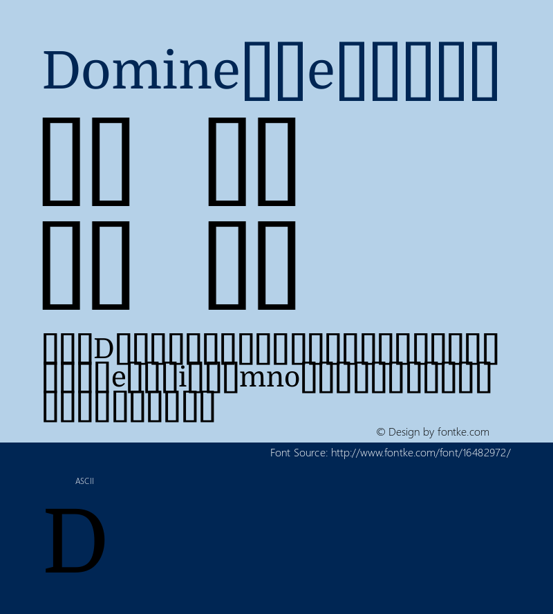 Domine Regular Version 1.000; ttfautohint (v0.93) -l 8 -r 50 -G 200 -x 14 -w 