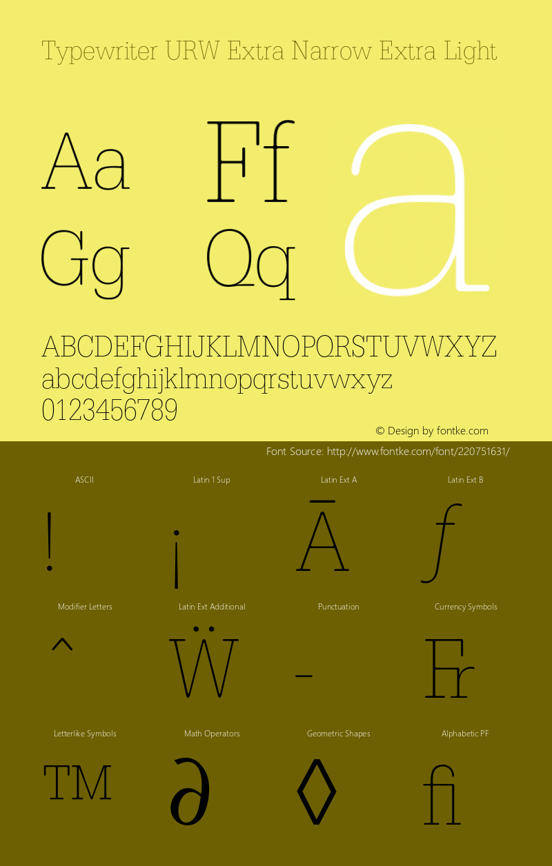 TypewriterURWExtNar-ExtLig Version 1.000;PS 1.00;hotconv 1.0.57;makeotf.lib2.0.21895图片样张