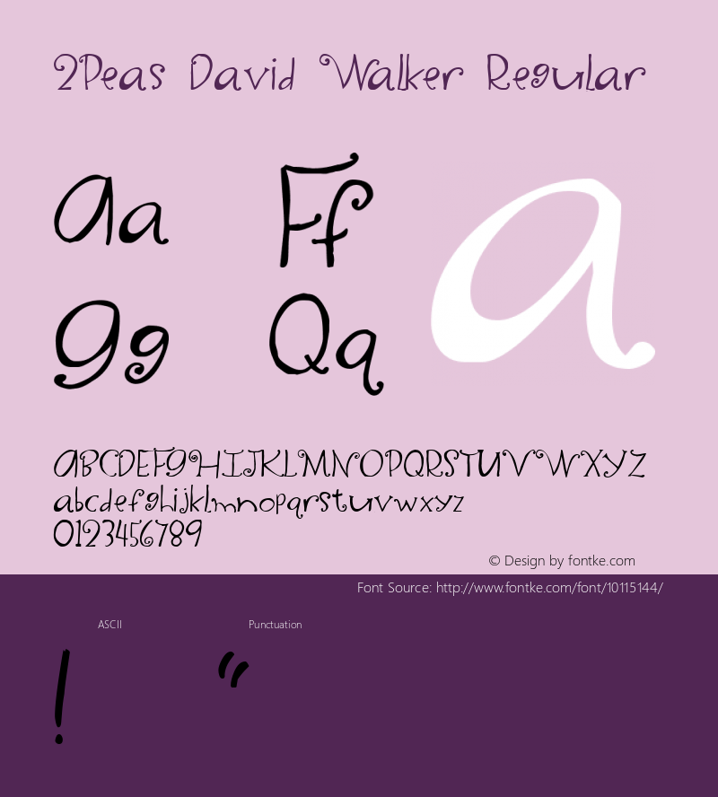 2Peas David Walker Regular Macromedia Fontographer 4.1 12/31/2002图片样张