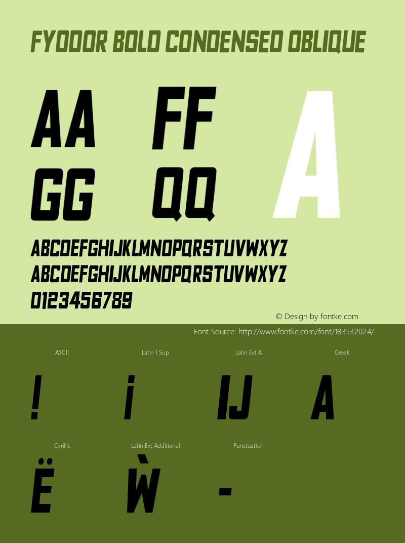 Fyodor Bold Condensed Oblique Version 1.000;PS 001.000;hotconv 1.0.70;makeotf.lib2.5.58329图片样张