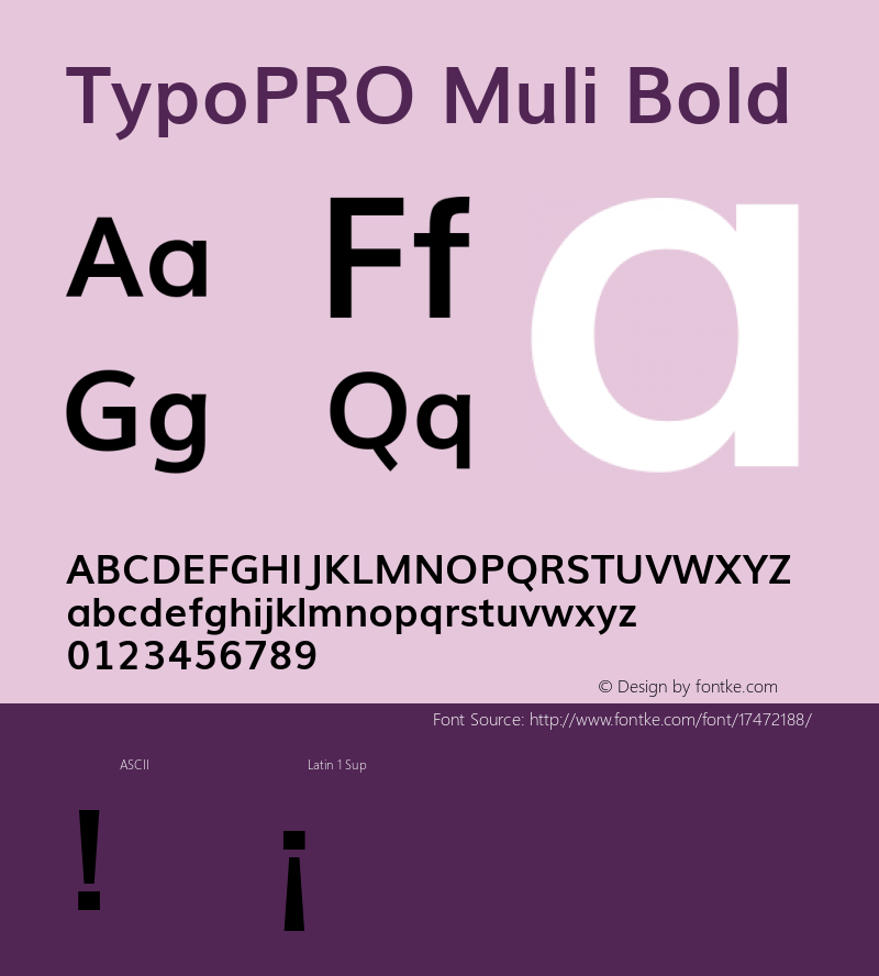 TypoPRO Muli Bold Version 2; ttfautohint (v1.00rc1.6-4cba) -l 8 -r 50 -G 200 -x 0 -D latn -f none -w G图片样张