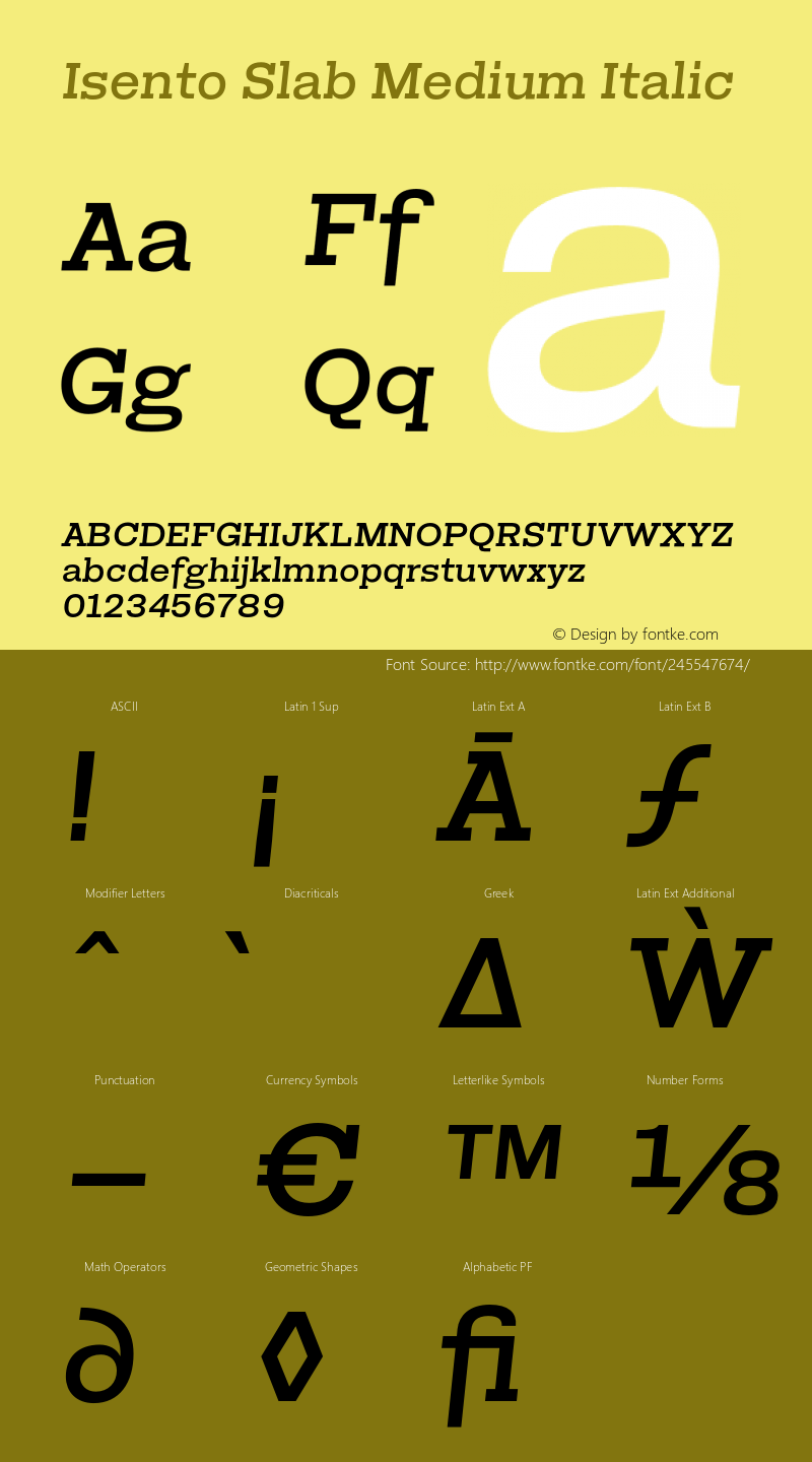 Isento Slab Medium Italic Version 1.000;PS 001.000;hotconv 1.0.88;makeotf.lib2.5.64775图片样张