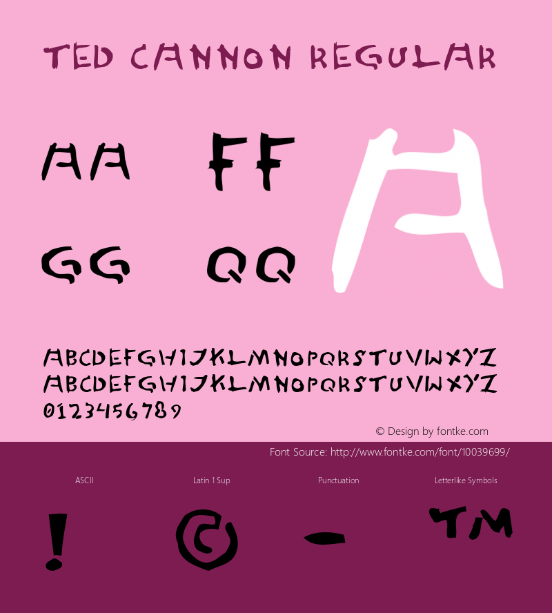 Ted Cannon Regular Macromedia Fontographer 4.1.3 7/1/97图片样张