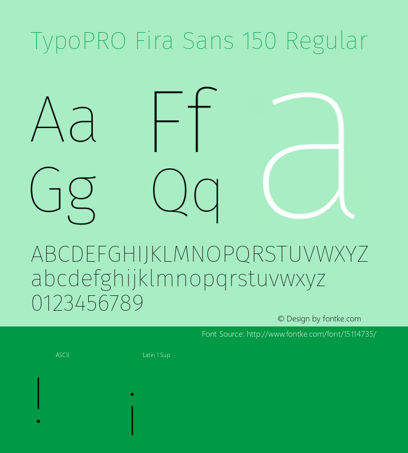 TypoPRO Fira Sans 150 Regular Version 3.111;PS 003.111;hotconv 1.0.70;makeotf.lib2.5.58329图片样张