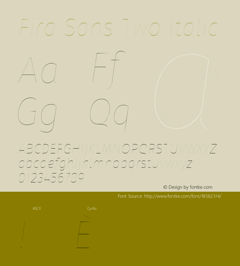Fira Sans Two Italic Version 4.203;PS 004.203;hotconv 1.0.88;makeotf.lib2.5.64775; ttfautohint (v1.4.1)图片样张