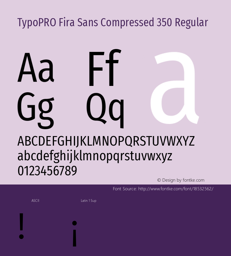 TypoPRO Fira Sans Compressed 350 Regular Version 4.203;PS 004.203;hotconv 1.0.88;makeotf.lib2.5.64775图片样张