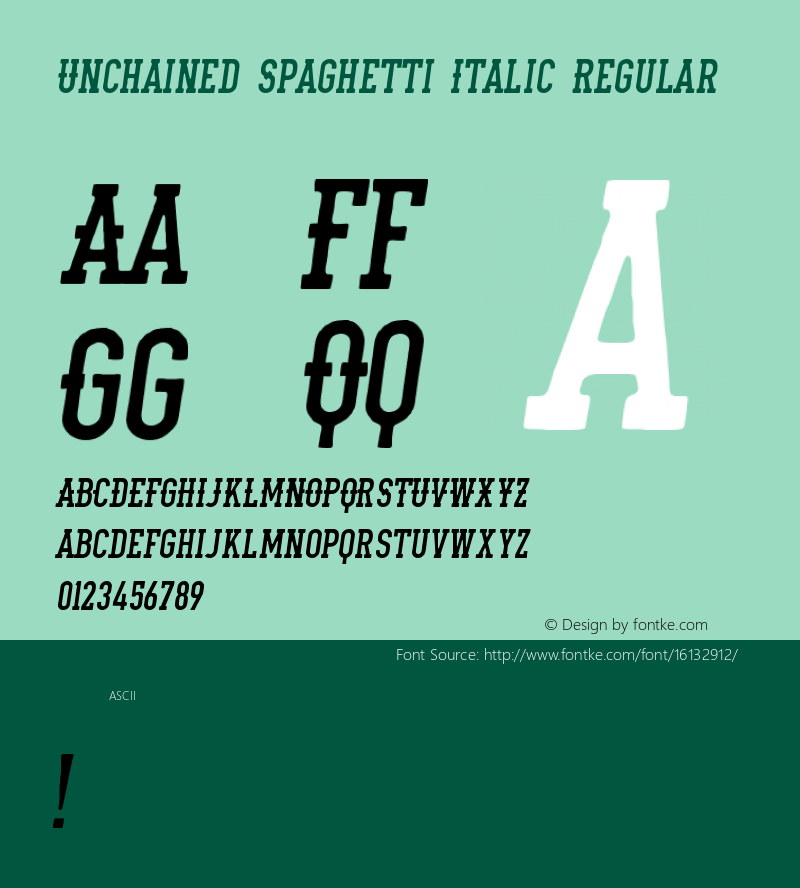 Unchained Spaghetti Italic Regular Version 1.000;PS 001.000;hotconv 1.0.70;makeotf.lib2.5.58329 DEVELOPMENT图片样张