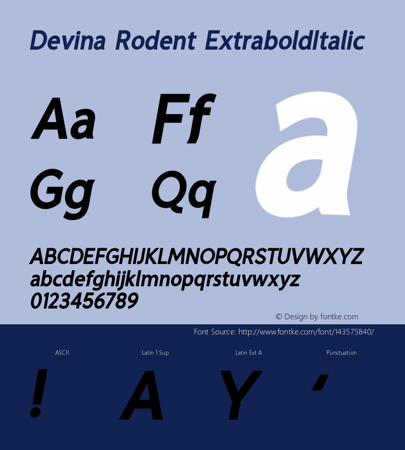 Devina Rodent ExtraboldItalic Version 1.002;Fontself Maker 3.5.4图片样张