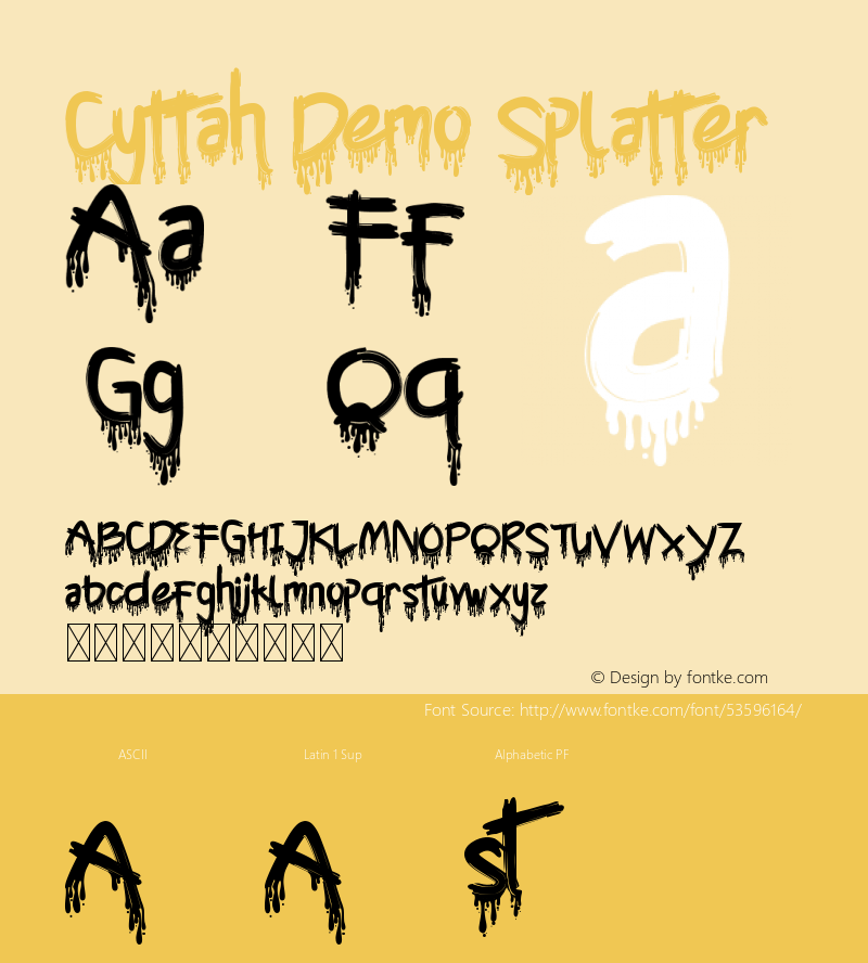 Cyttah Demo Splatter Version 1.003;Fontself Maker 3.1.2图片样张