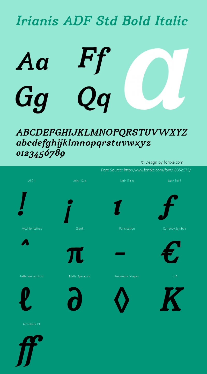 Irianis ADF Std Bold Italic Version 2.001;PS 1.003;hotconv 1.0.56;makeotf.lib2.0.21325图片样张