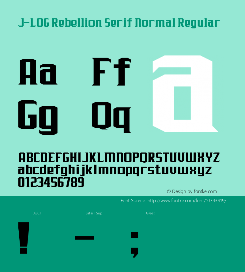 J-LOG Rebellion Serif Normal Regular Version 1.00 June 25, 2015, initial release图片样张