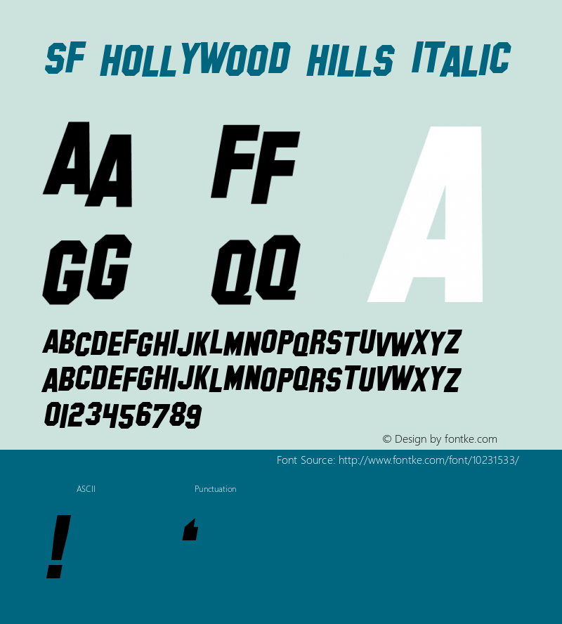 SF Hollywood Hills Italic ver 1.0; 1999. Freeware for non-commercial use.图片样张
