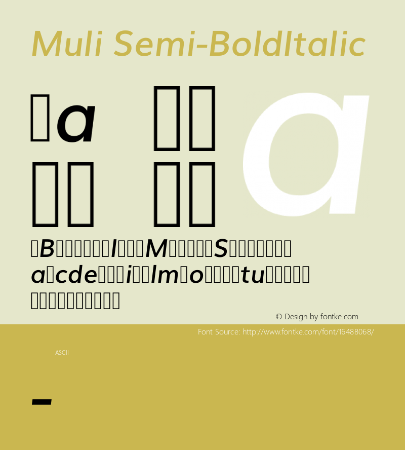 Muli Semi-BoldItalic Version 2.0; ttfautohint (v1.00rc1.2-2d82) -l 8 -r 50 -G 200 -x 0 -D latn -f none -w G -W图片样张