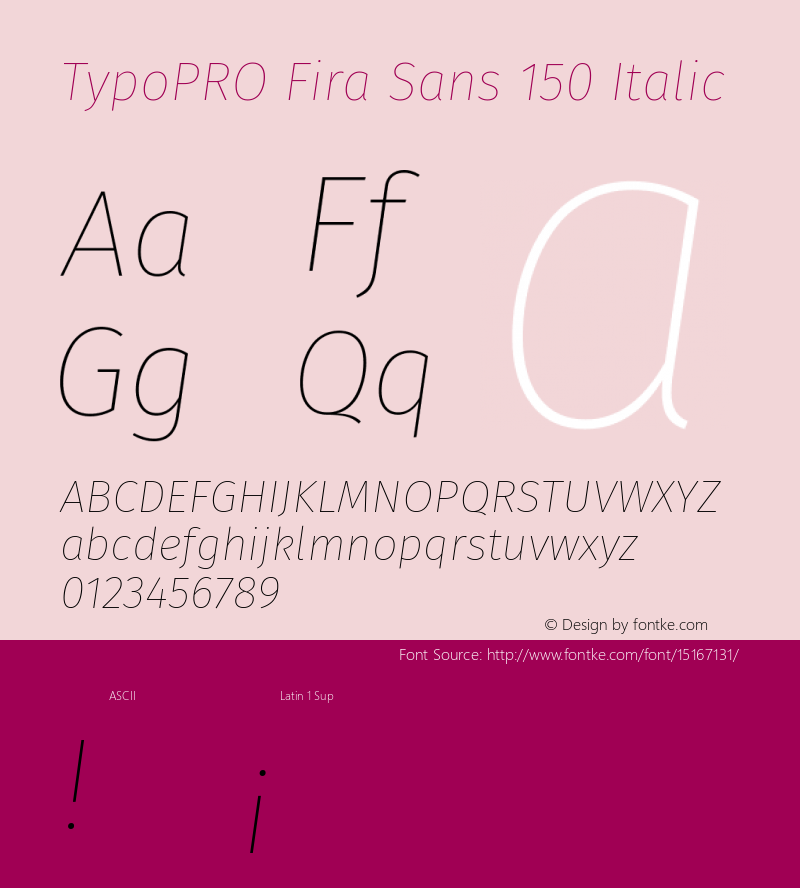 TypoPRO Fira Sans 150 Italic Version 4.100;PS 004.100;hotconv 1.0.70;makeotf.lib2.5.58329图片样张