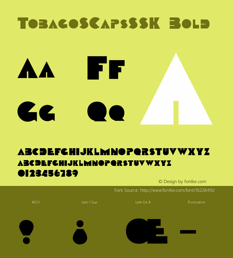 TobagoSCapsSSK Bold Macromedia Fontographer 4.1 8/13/95图片样张