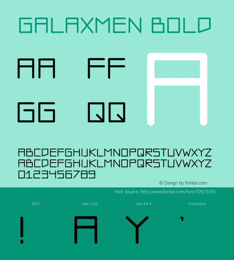 Galaxmen Bold Version 1.002;Fontself Maker 3.5.1图片样张