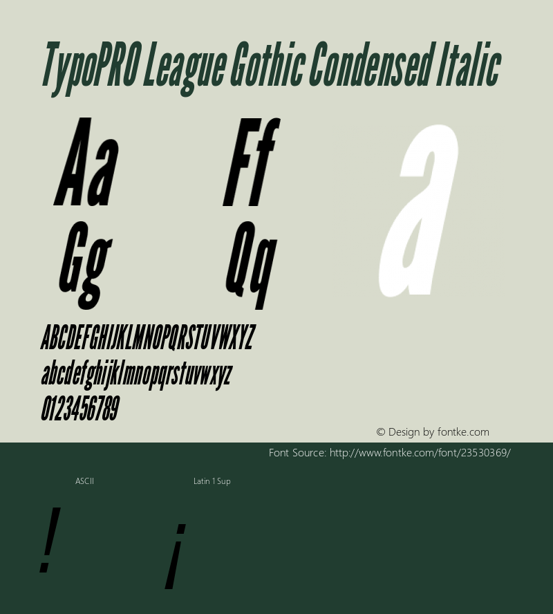 TypoPRO League Gothic Condensed Italic Version 1.001;PS 001.001;hotconv 1.0.56;makeotf.lib2.0.21325图片样张