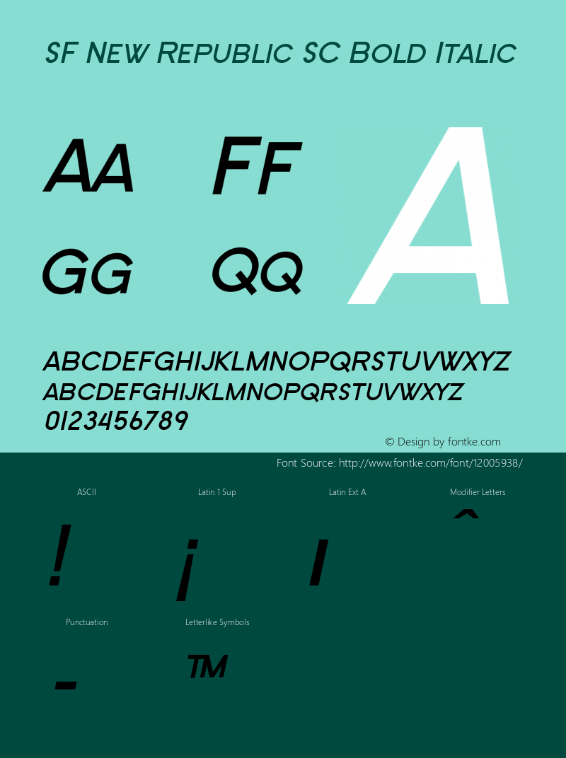 SF New Republic SC Bold Italic ver 2.0; 2000. Freeware for non-commercial use.图片样张