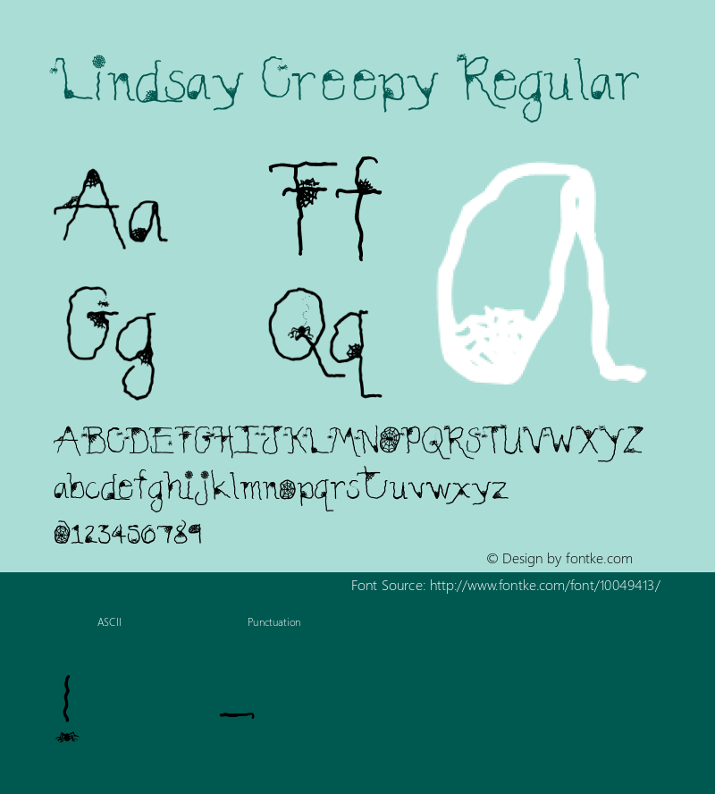 Lindsay Creepy Regular Macromedia Fontographer 4.1.5 12/22/99图片样张