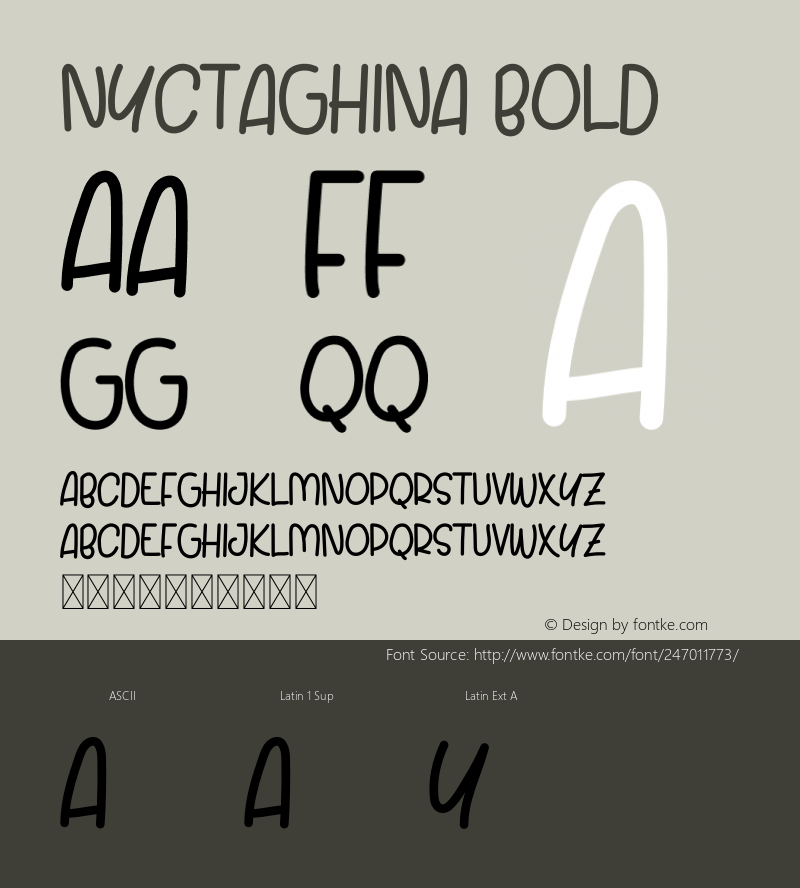 Nyctaghina BOLD Version 1.001;Fontself Maker 3.5.4图片样张