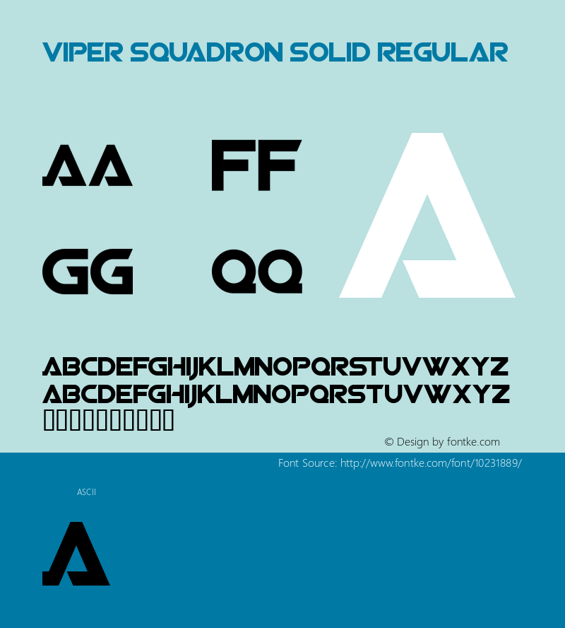 Viper Squadron Solid Regular Macromedia Fontographer 4.1 1/31/99图片样张