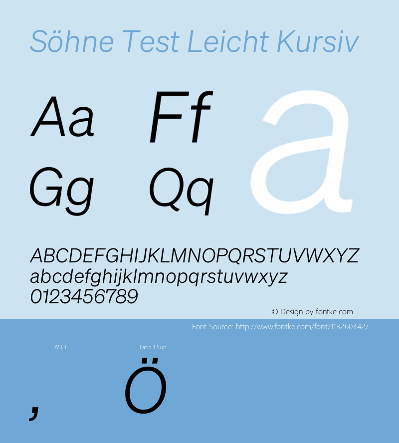 Sohne-LeichtKursivTest Version 1.108;hotconv 1.0.116;makeotfexe 2.5.65601;0图片样张