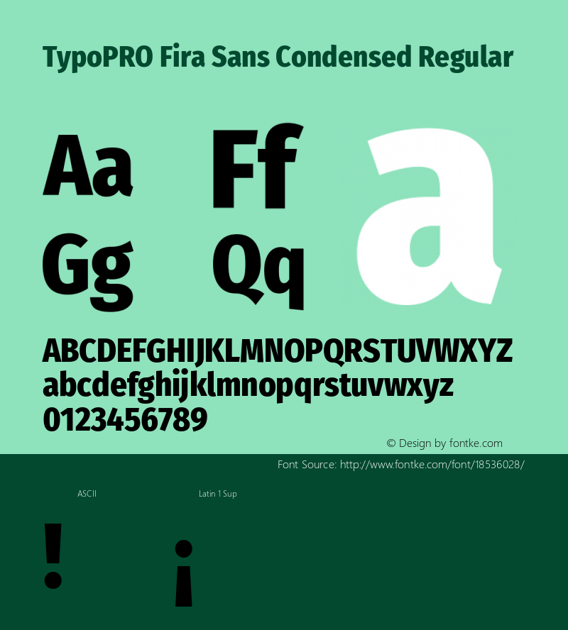 TypoPRO Fira Sans Condensed Regular Version 4.203;PS 004.203;hotconv 1.0.88;makeotf.lib2.5.64775图片样张