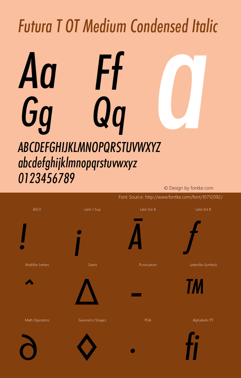 Futura T OT Medium Condensed Italic OTF 1.001;PS 1.05;Core 1.0.27;makeotf.lib(1.11)图片样张