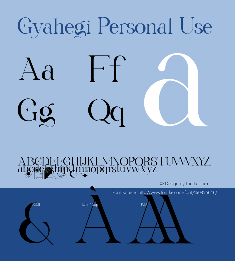 Gyahegi Personal Use Version 1.00;May 3, 2021;FontCreator 12.0.0.2525 64-bit图片样张