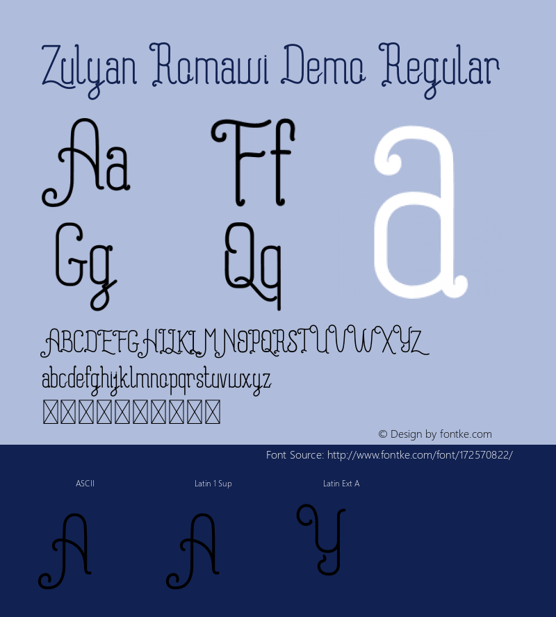 Zulyan Romawi Demo Version 1.006;Fontself Maker 3.5.4图片样张