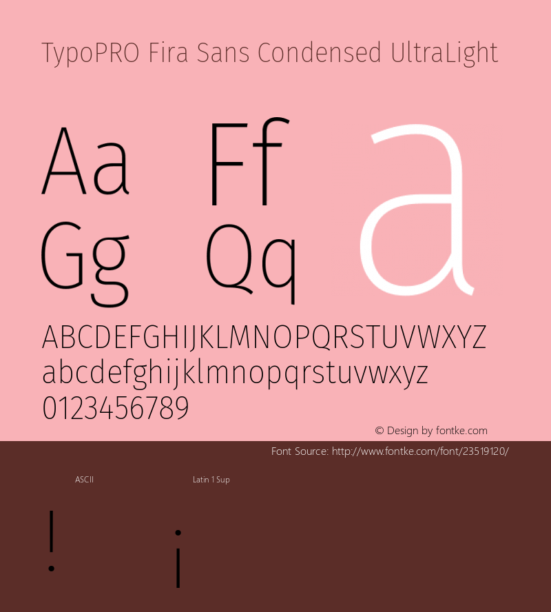 TypoPRO Fira Sans Condensed UltraLight Version 4.203;PS 004.203;hotconv 1.0.88;makeotf.lib2.5.64775图片样张