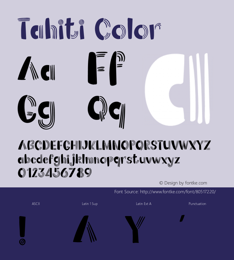 Tahiti Color Version 1.001;Fontself Maker 3.5.2图片样张