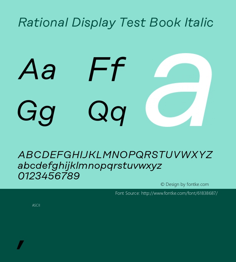 Rational Display Test Book Italic Version 1.000;PS 001.000;hotconv 1.0.88;makeotf.lib2.5.64775图片样张