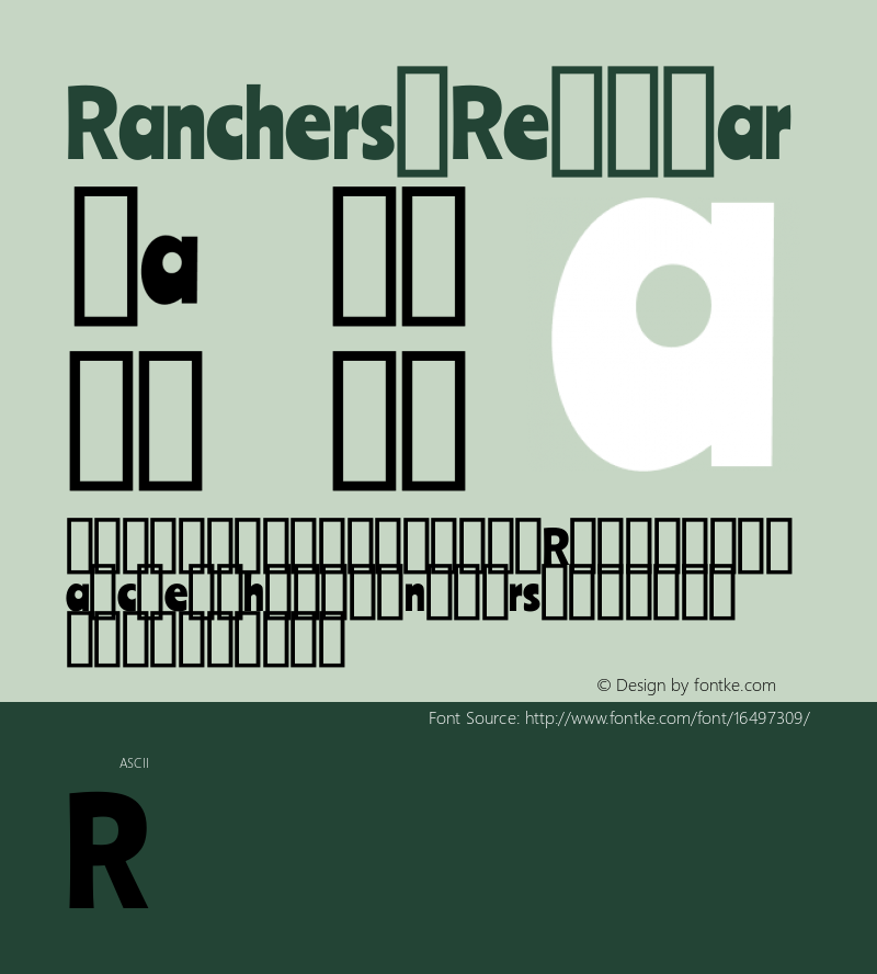 Ranchers Regular Version 1.000; ttfautohint (v0.8) -G 200 -r 50图片样张