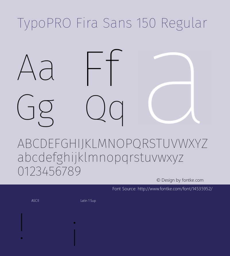 TypoPRO Fira Sans 150 Regular Version 3.105;PS 003.105;hotconv 1.0.70;makeotf.lib2.5.58329图片样张