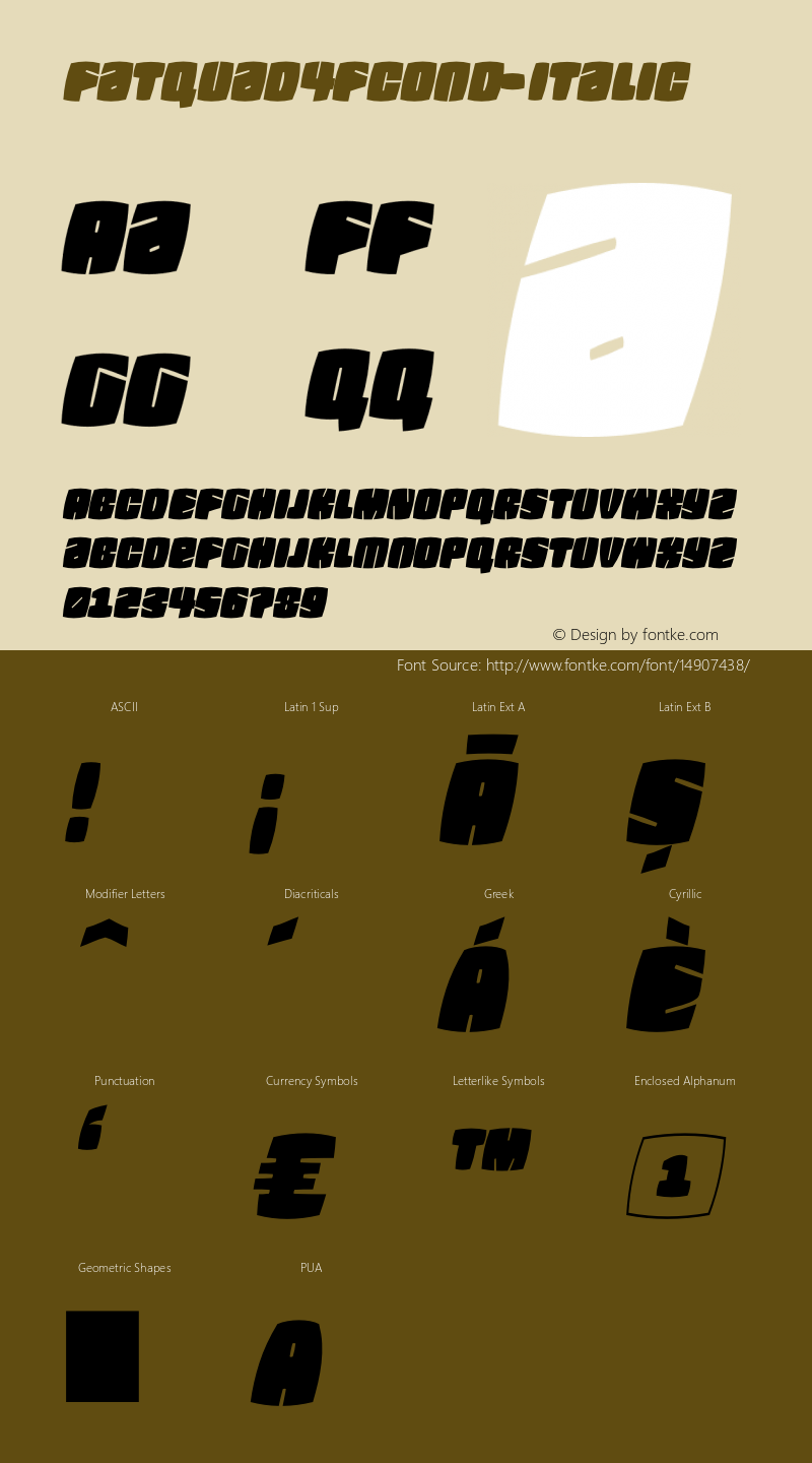 Fatquad4FCond-Italic ☞ 1.0;com.myfonts.4thfebruary.fatquad-4f.fatquad-4f-cond-italic.wfkit2.3xsF图片样张