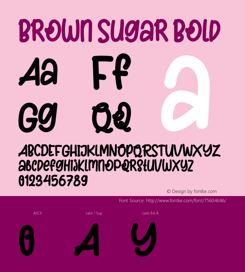 Brown Sugar Bold Version 1.005;Fontself Maker 3.5.1图片样张