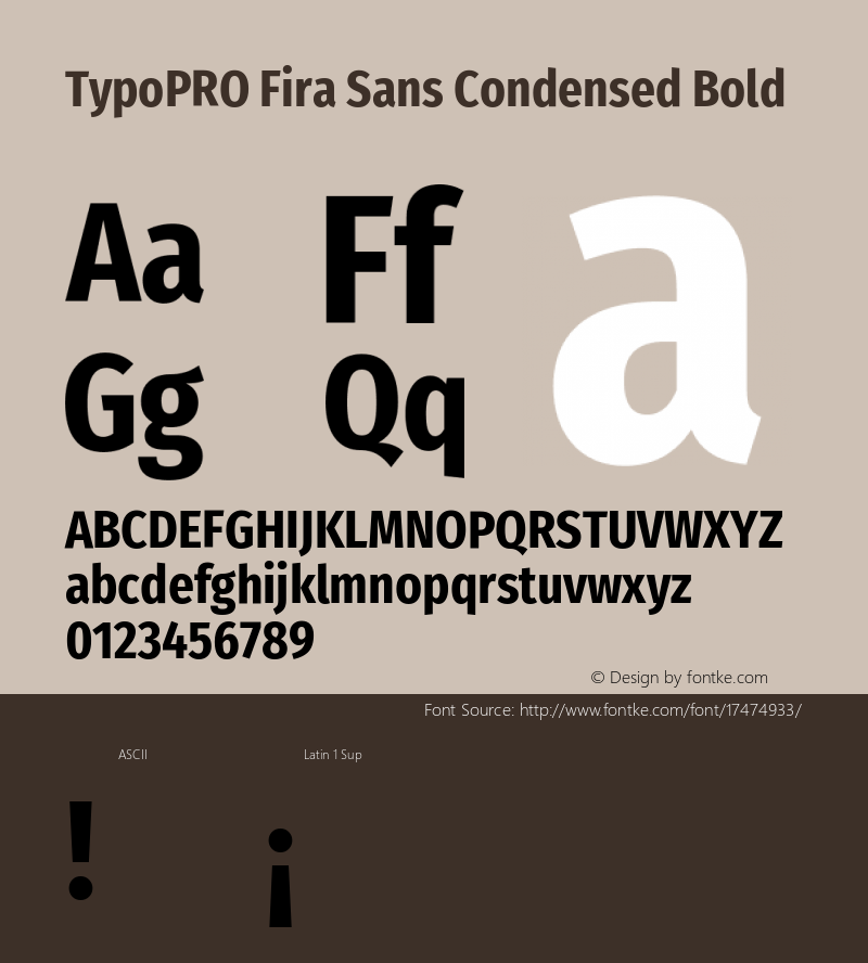 TypoPRO Fira Sans Condensed Bold Version 4.202;PS 004.202;hotconv 1.0.88;makeotf.lib2.5.64775图片样张