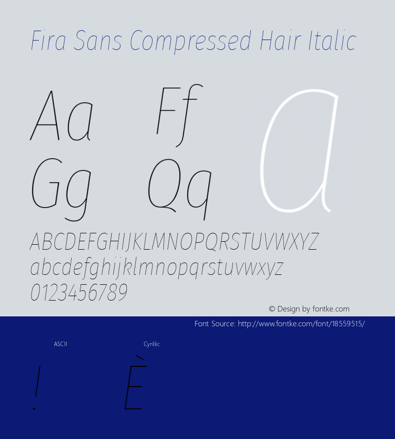 Fira Sans Compressed Hair Italic Version 4.203;PS 004.203;hotconv 1.0.88;makeotf.lib2.5.64775; ttfautohint (v1.4.1)图片样张