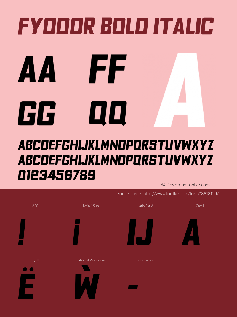 Fyodor Bold Italic Version 1.000;PS 001.000;hotconv 1.0.70;makeotf.lib2.5.58329图片样张